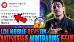 LOL-MOBILE-DEVS-ON-Akosi-Dogie-WIN-TRADING-ISSUE-RIOT-GAMES-ANSWERED-LEAGUE-OF-LEGENDS-MOBILE